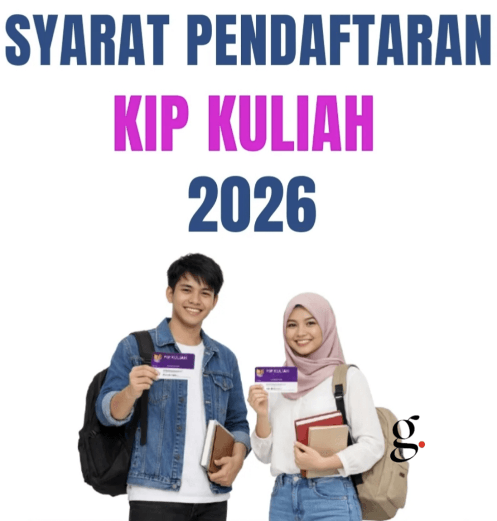 KIP KULIAH 2026 (GETNEWS./istimewa)